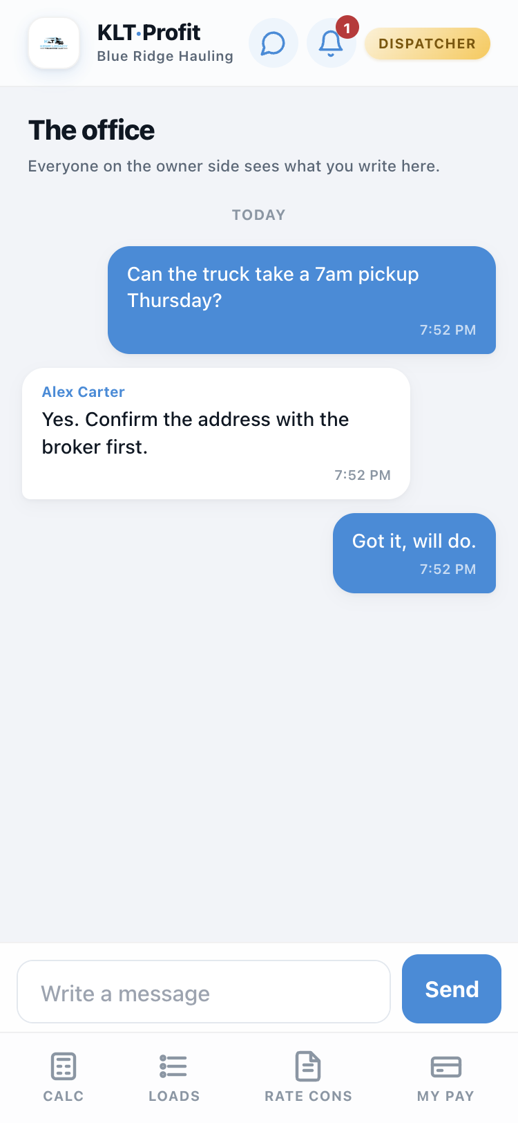 The dispatcher's conversation with the office